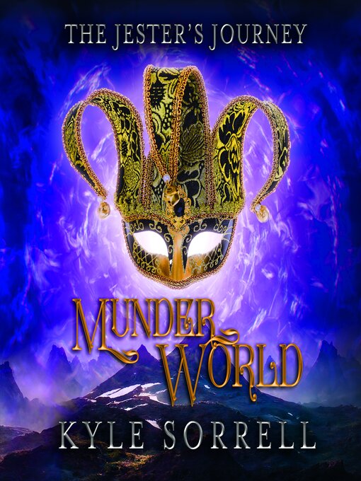Title details for Munderworld by Kyle Sorrell - Wait list